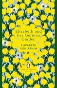 Elizabeth and her German Garden (The Penguin English Library) (en Inglés)