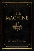 The Machine (en Inglés)