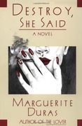 Destroy, she Said (en Inglés)