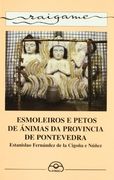 Esmoleiros e petos de ánimas da provincia de Pontevedra (Raigame)