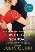 First Comes Scandal: A Bridgerton Prequel: 4 