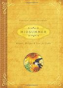 Midsummer: Rituals, Recipes and Lore for Litha: 3 (Llewellyn'S Sabbat Essentials) (en Inglés)