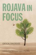 Rojava in Focus: Critical Dialogues (en Inglés)