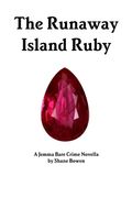 The Runaway Island Ruby (en Inglés)