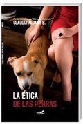 La Etica de las Perras