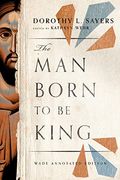 The man Born to be King: Wade Annotated Edition (en Inglés)
