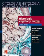 Citología e Histología Vegetal y Animal, 2 Vols. 4ª Edición