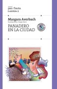 Panadero en la ciudad (in Spanish)