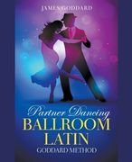 Partner Dancing: Ballroom and Latin (en Inglés)
