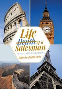 Life of a Salesman: Advice and Diversions (en Inglés)