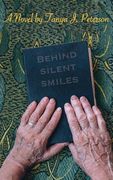 Behind Silent Smiles (en Inglés)