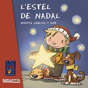 L'Estel De Nadal (Llibres Infantils I Juvenils - El Petit Univers) (en Catalán)