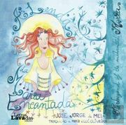 A Lenda da Maria Encantada the Legend of the Enchanted Maria (in Portuguese)