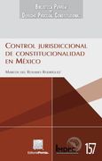 Control jurisdiccional de constitucionalidad en México