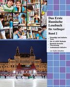 Das Erste Russische Lesebuch für Anfänger, Band 2: Stufe A2 Zweisprachig mit Russisch-deutscher Übersetzung (en Alemán)