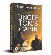 Uncle Tom's Cabin (en Inglés)