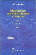 MATEMATICAS PARA ECONOMIA Y EMPRESA (VOL. 1): ALGEBRA. TEORIA (En papel)