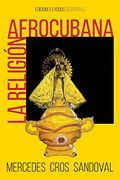La Religión Afrocubana (in Spanish)