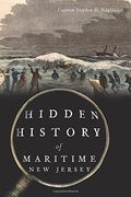 Hidden History of Maritime New Jersey