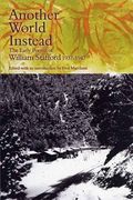 Another World Instead: The Early Poems of William Stafford, 1937-1947 (en Inglés)