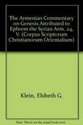 The Armenian Commentary on Genesis Attributed to Ephrem the Syrian: V. (Corpus Scriptorum Christianorum Orientalium) (en Inglés)