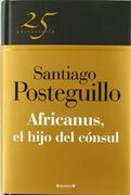 Africanus: El hijo del consul (Escipión el Africano 1)