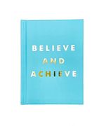 Believe and Achieve: Inspirational Quotes and Affirmations for Success and Self-Confidence