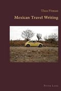 Mexican Travel Writing (en Inglés)