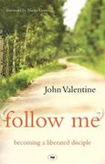 Follow Me: Becoming a Liberated Disciple (en Inglés)