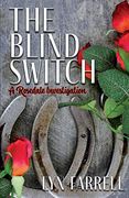 The Blind Switch
