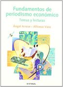 Fundamentos de Periodismo Económico: Temas y Lecturas (Comunicación)