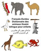 Français-Ourdou Dictionnaire des animaux illustré bilingue pour enfants (en Francés)