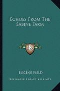 echoes from the sabine farm