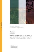Magister et discipuli: filosofía, historia, política y cultura. Tomo 1 (Colección Al-Dabarán)