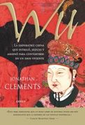 wu la emperatriz china que intrigo,sedujo y asesino (p)