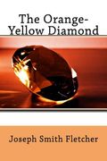 The Orange-Yellow Diamond (en Inglés)