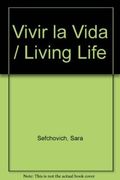 Vivir la Vida