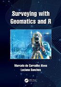 Surveying With Geomatics and r (en Inglés)