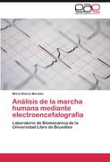 an lisis de la marcha humana mediante electroencefalograf a (in Spanish)