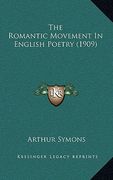 the romantic movement in english poetry (1909) (en Inglés)