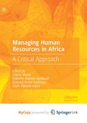 Managing Human Resources in Africa. A Critical Approach