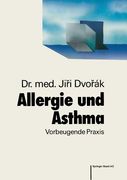 asthma und allergie: vorbeugende praxis (in German)