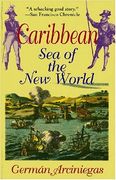 Caribbean, Sea of the New World (en Inglés)