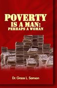 Poverty Is a Man (en Inglés)