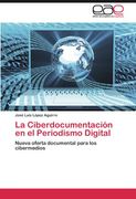 la ciberdocumentaci n en el periodismo digital (in Spanish)