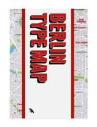 Berlin Type Map: Architectural Lettering of Berlin Guide (Blue Crow Media Architecture Maps) (en Inglés)