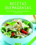 Recetas Quemagrasas (Cocina Saludable): Mas de 120 Recetas Variadas Para Todos los Dias
