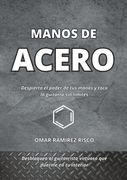 MANOS DE ACERO