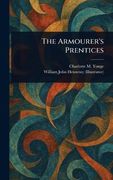 The Armourer's Prentices
