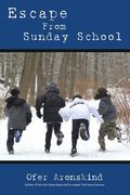 Escape from Sunday School (en Inglés)